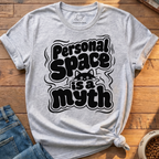 Personal Space Myth T-Shirt