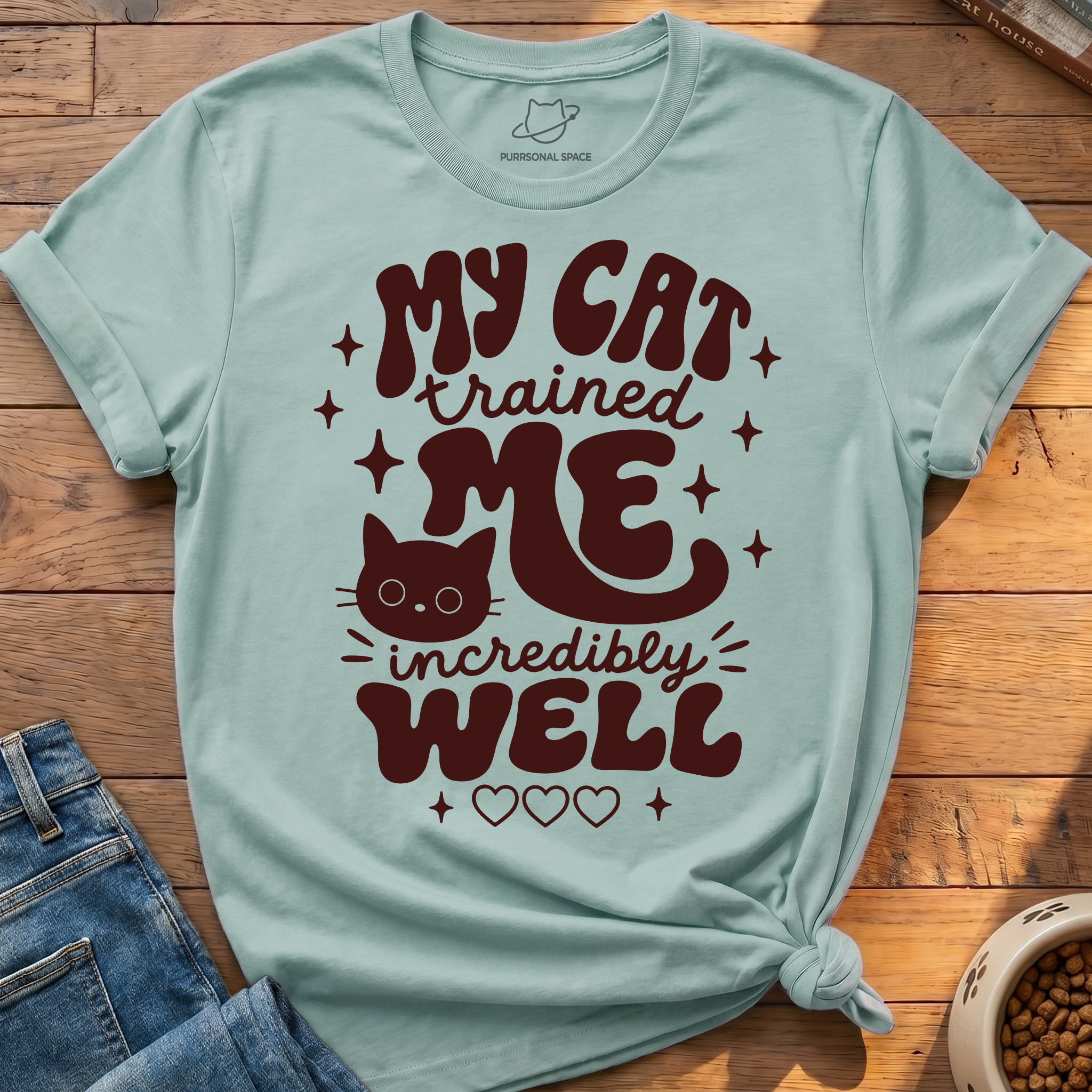 My Cat Trained Me T-Shirt