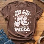 My Cat Trained Me T-Shirt