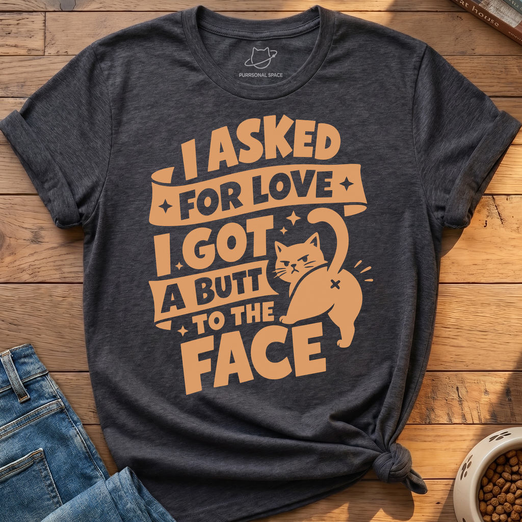 Butt To The Face T-Shirt