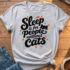 Sleep People Without Cats T-Shirt