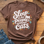 Sleep People Without Cats T-Shirt