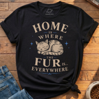 Home Fur Everywhere T-Shirt
