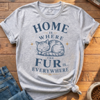 Home Fur Everywhere T-Shirt