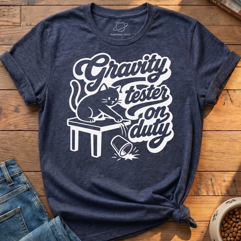 Gravity Tester On Duty T-Shirt