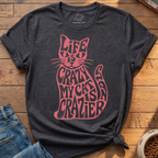 My Cat Is Crazier T-Shirt