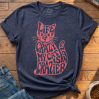 My Cat Is Crazier T-Shirt