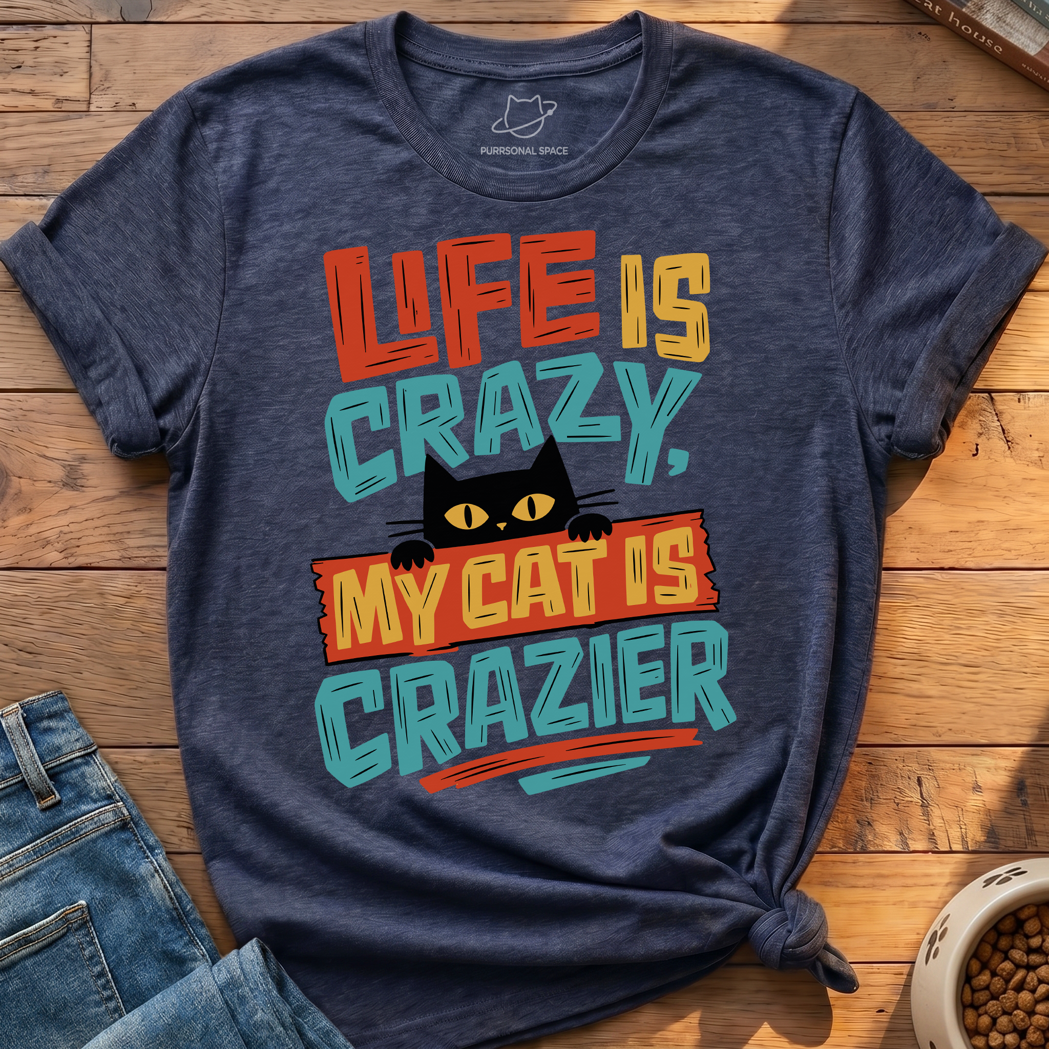 Cat Is Crazier T-Shirt