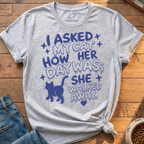 Asked My Cat T-Shirt