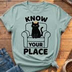 Know Your Place T-Shirt