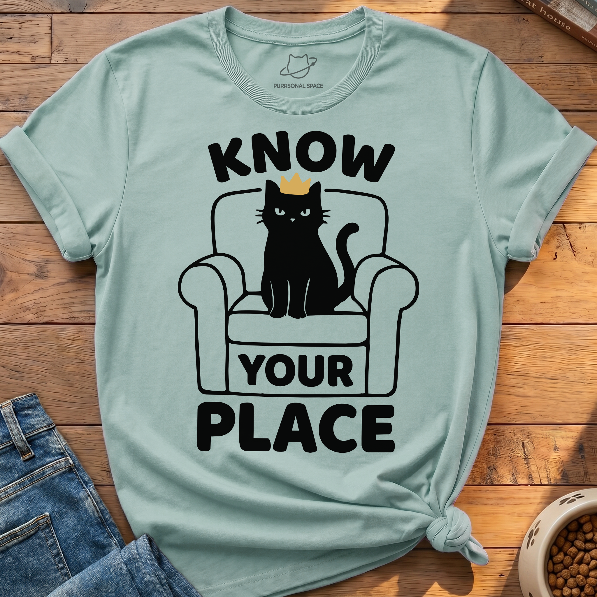 Know Your Place T-Shirt