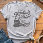 Unless They Meow T-Shirt