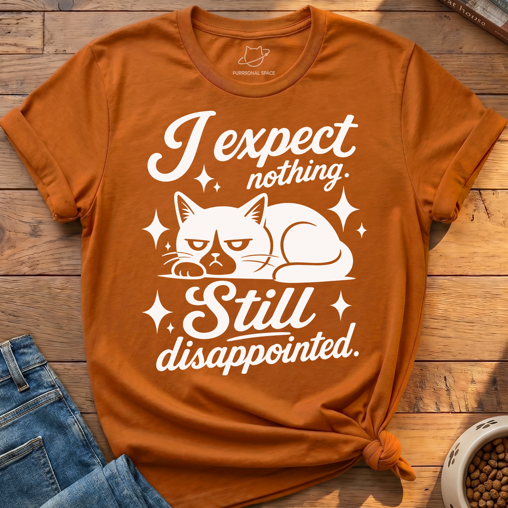 Still Disappointed T-Shirt