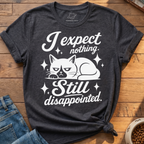 Still Disappointed T-Shirt