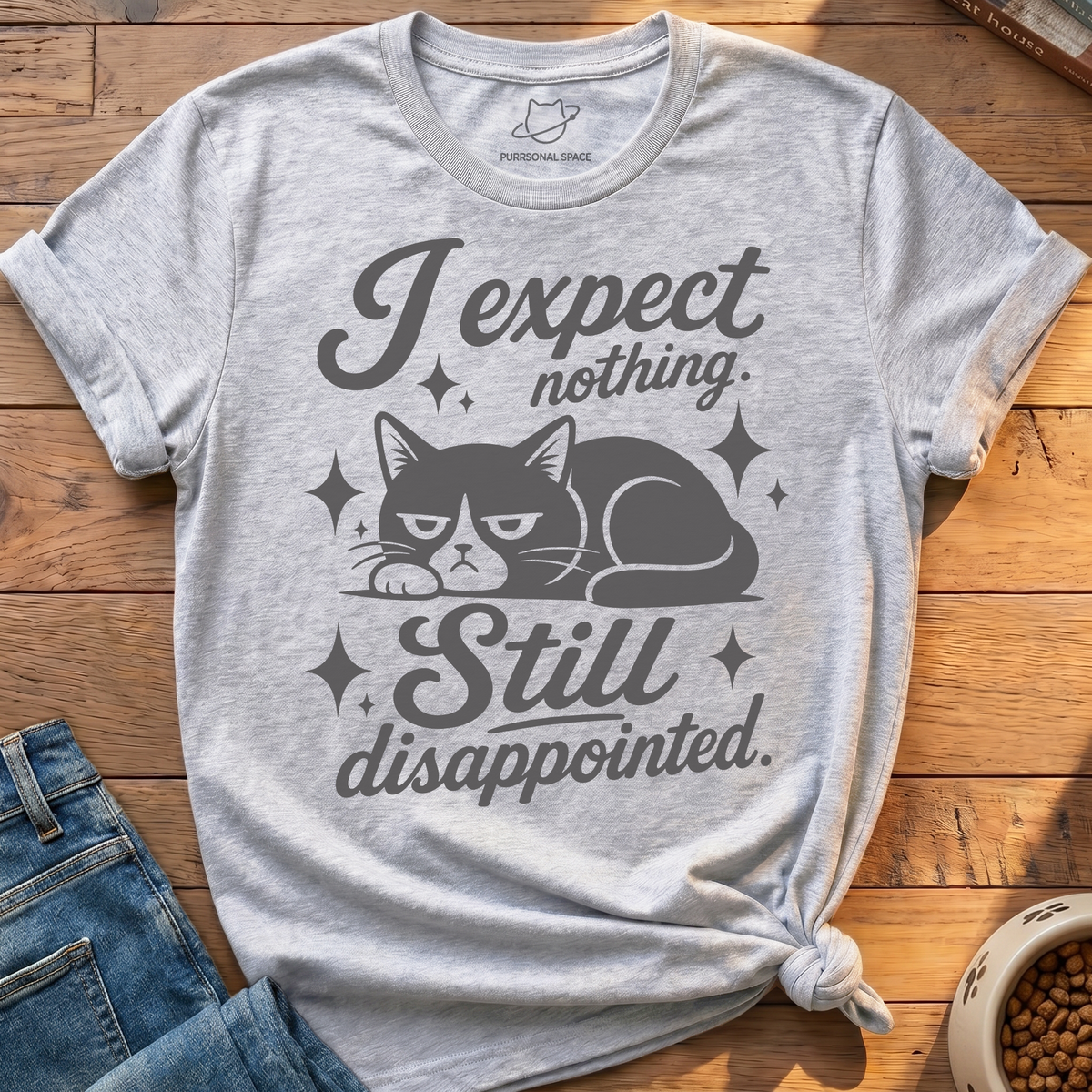 Still Disappointed T-Shirt