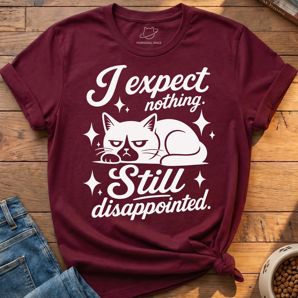 Still Disappointed T-Shirt