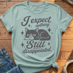 Still Disappointed T-Shirt