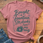 Bought A Fountain T-Shirt