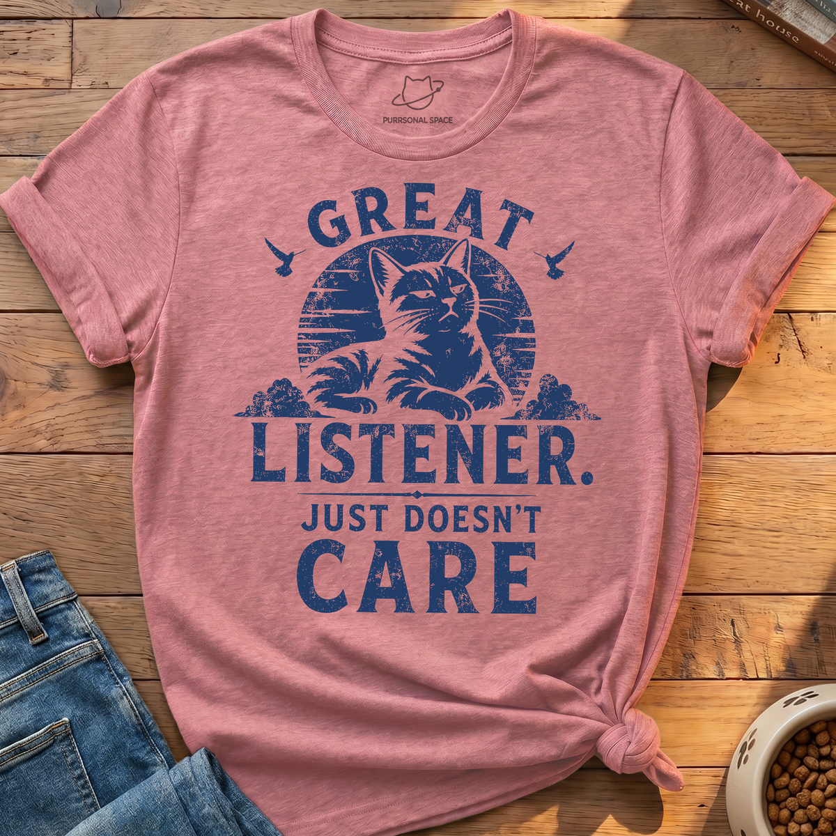 Great Listener T-Shirt