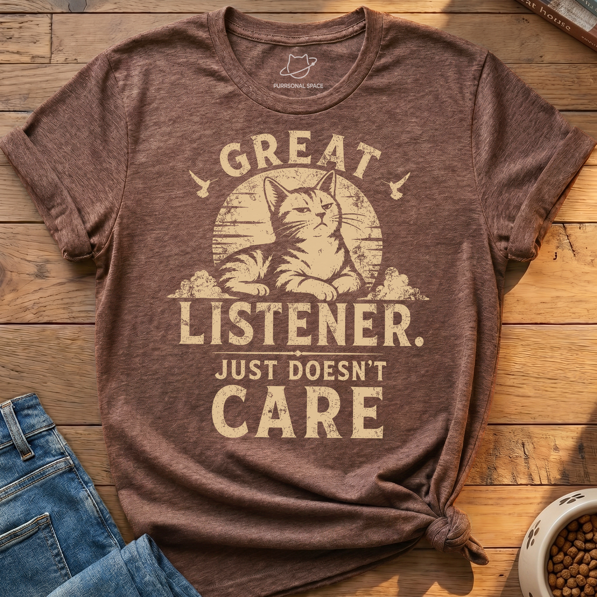 Great Listener T-Shirt