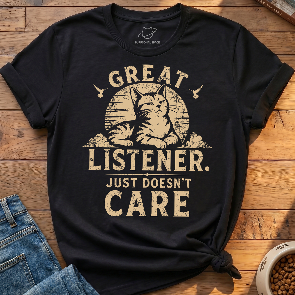 Great Listener T-Shirt