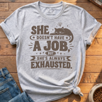 Always Exhausted T-Shirt