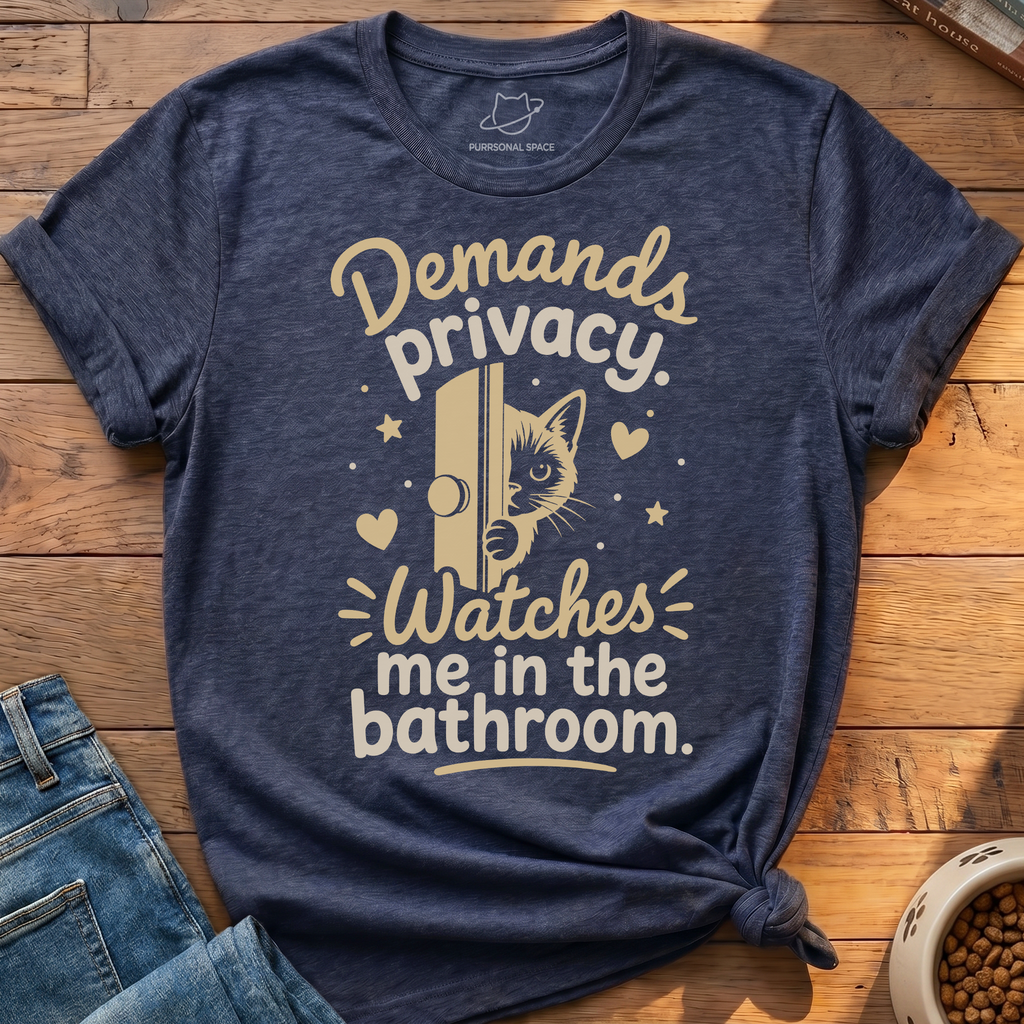 Watches me in Bathroom T-Shirt