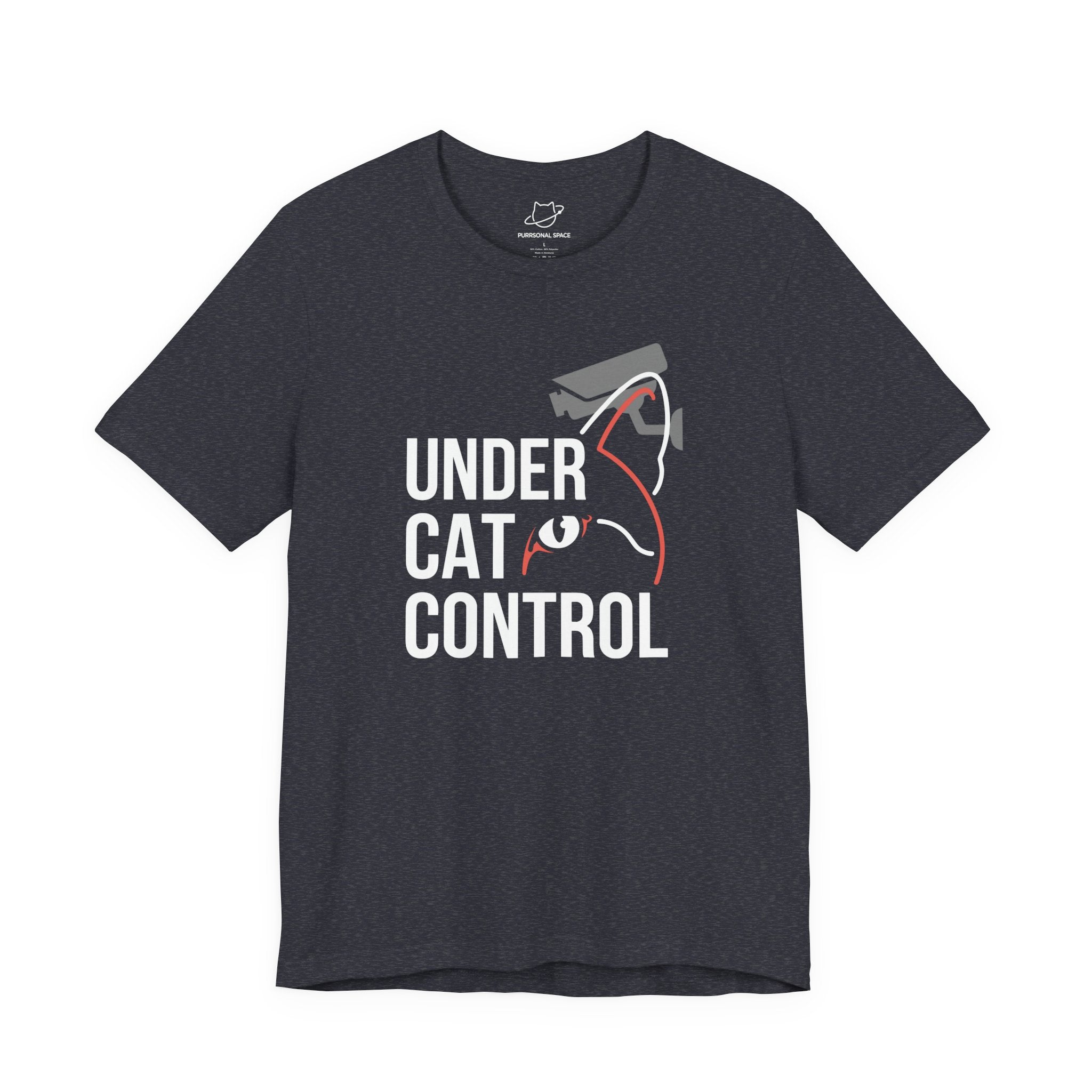 Under Cat Control T-Shirt - Adult Unisex